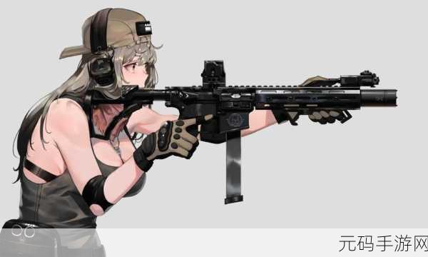 少女前线，全方位战力提升秘籍，解锁你的实力巅峰