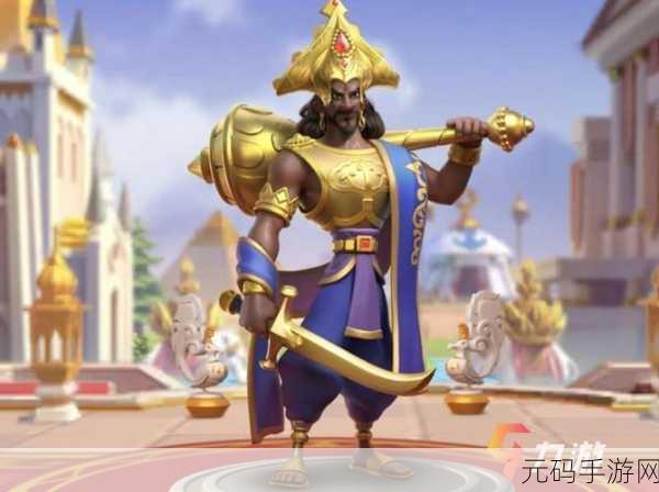 万国觉醒旃陀罗笈多天赋加点全攻略，解锁传说级骑兵武将的真正实力