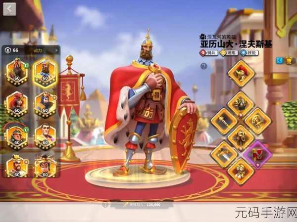 万国觉醒热门武将朗纳尔深度解析,实力与培养价值探讨