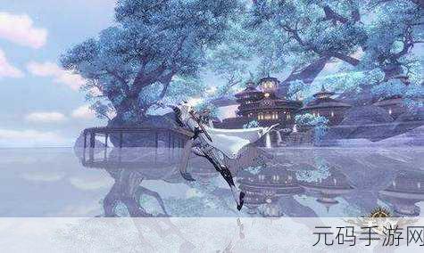 天谕手游伞村景点全揭秘,带你领略神秘美景