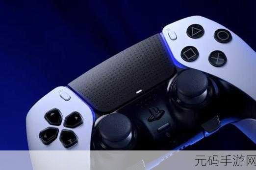 ps6手柄:探索PS6手柄的无限可能:游戏体验新境界