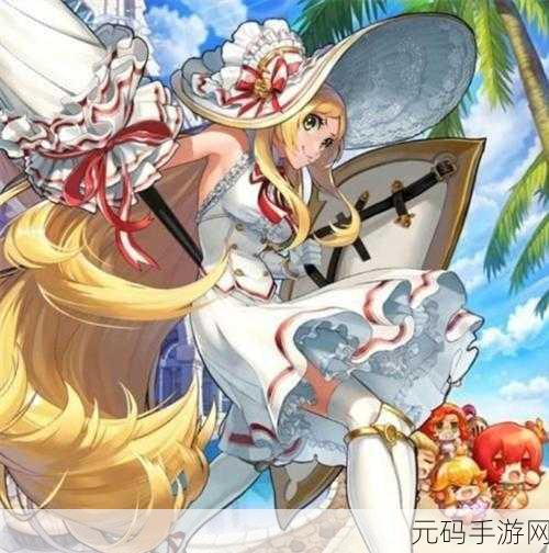 坎公骑冠剑,拉碧丝专武全解析与实战心得