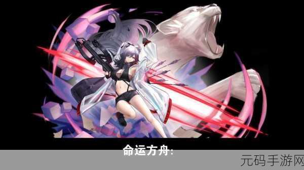 命运方舟零氪畅玩秘籍，全方位攻略指南