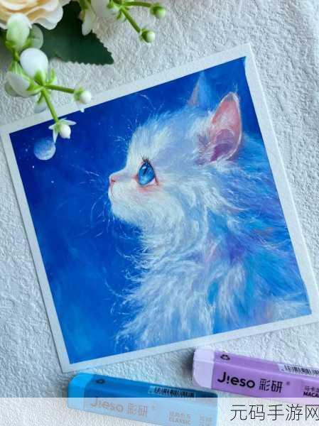 萌宠来袭!菲露茜斯宠物猫——治愈系养成新体验等你来探索