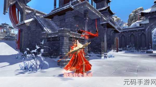天龙八部360版震撼登场,武侠迷的梦幻之旅,不容错过!