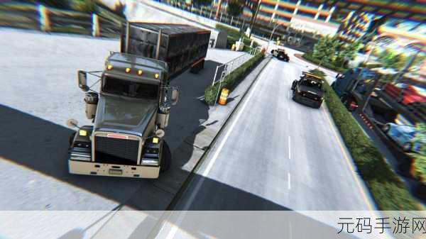 Thunder Truck Simulator 2018震撼登场,体验极致真实的3D卡车驾驶之旅