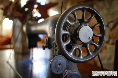 行荒之路缝纫机鼓风机获取秘籍大公开
